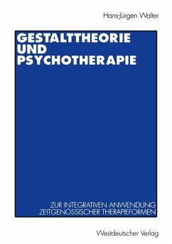 Gestalttheorie und Psychotherapie (eBook, PDF) - Walter, Hans-Jürgen