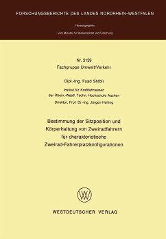 Bestimmung der Sitzposition und Körperhaltung von Zweiradfahrern für charakteristische Zweirad-Fahrerplatzkonfigurationen (eBook, PDF) - Shibli, Fuad