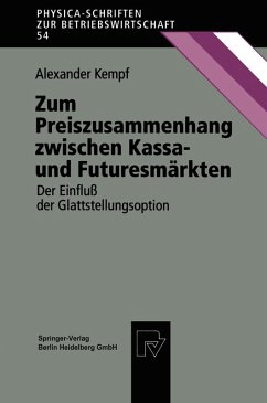 Zum Preiszusammenhang zwischen Kassa - und Futuresmärkten (eBook, PDF) - Kempf, Alexander
