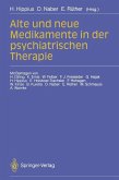 Alte und neue Medikamente in der psychiatrischen Therapie (eBook, PDF)