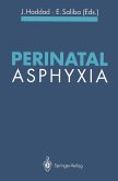 Perinatal Asphyxia (eBook, PDF)
