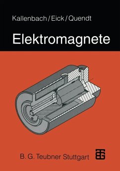 Elektromagnete (eBook, PDF) - Kallenbach, Eberhard; Quendt, Peter; Eick, Rüdiger