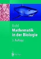 Mathematik in der Biologie (eBook, PDF) - Bohl, Erich