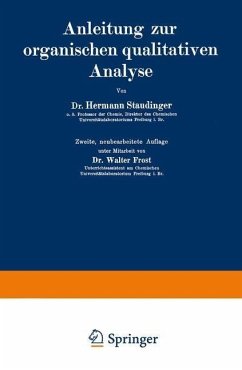 Anleitung zur organischen qualitativen Analyse (eBook, PDF) - Staudinger, Hermann; Frost, Walter