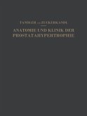 Studien zur Anatomie und Klinik der Prostatahypertrophie (eBook, PDF)