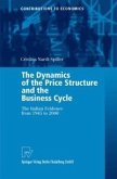 The Dynamics of the Price Structure and the Business Cycle (eBook, PDF)