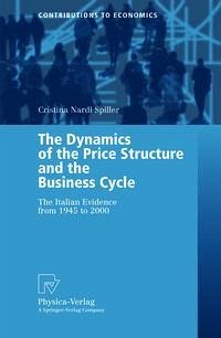The Dynamics of the Price Structure and the Business Cycle (eBook, PDF) The Dynamics of the Price Structure and the Business Cycle (eBook, PDF)