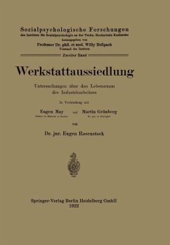 Werkstattaussiedlung (eBook, PDF) - Rosenstock, Eugen; May, Eugen; Grünberg, Martin
