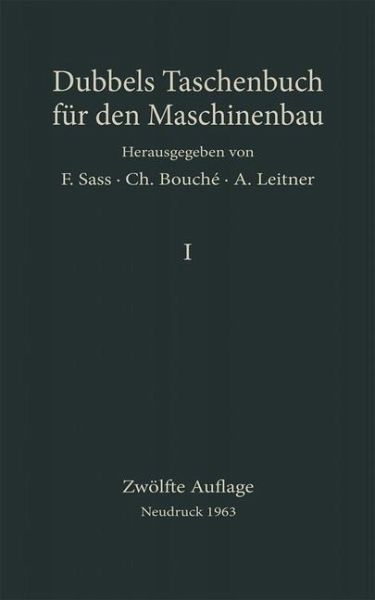 Heinrich] Dubbels Taschenbuch für den Maschinenbau (eBook, PDF)