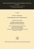 Strahlungskopplung von Wendelantennen / Impedanzuntersuchungen an dielektrischen Flächenantennen (eBook, PDF)