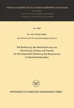 Cover Die Bedeutung der Mechanisierung von Gewinnung, Ausbau und Versatz für die körperliche Belastung des Bergmannes im Steinkohlenbergbau (eBook, PDF)