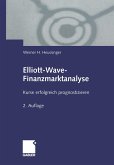 Elliott-Wave-Finanzmarktanalyse (eBook, PDF)