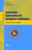 Automatic Generation of Computer Animation (eBook, PDF)