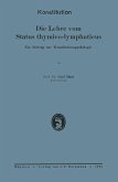 Die Lehre vom Status thymico-lymphaticus (eBook, PDF)