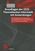 Grundlagen der Theoretischen Informatik mit Anwendungen (eBook, PDF)