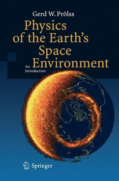 Physics of the Earth's Space Environment (eBook, PDF) - Prölss, Gerd