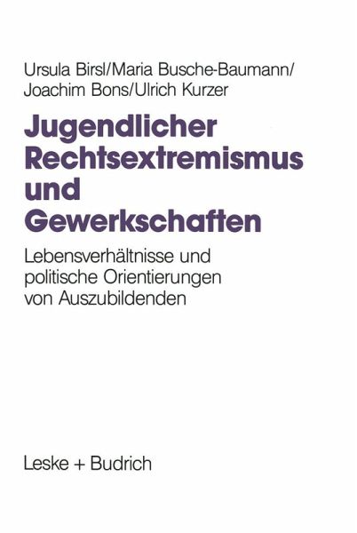Jugendlicher Rechtsextremismus und Gewerkschaften (eBook, PDF)