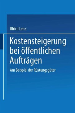 Kostensteigerungen bei öffentlichen Aufträgen (eBook, PDF) - Lenz, Ulrich