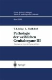 Pathologie der weiblichen Genitalorgane III (eBook, PDF)
