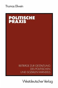 Politische Praxis (eBook, PDF) - Ellwein, Thomas