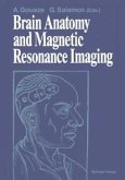 Brain Anatomy and Magnetic Resonance Imaging (eBook, PDF)