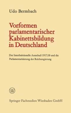 Vorformen parlamentarischer Kabinettsbildung in Deutschland (eBook, PDF) - Bermbach, Udo