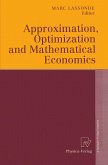 Approximation, Optimization and Mathematical Economics (eBook, PDF)