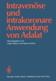 Intravenöse und intrakoronare Anwendung von Adalat (eBook, PDF)