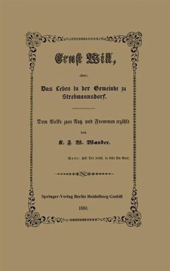 Ernst Will, oder: Das Leben in der Gemeinde zu Strebmannsdorf (eBook, PDF) - Wander, C. F. W.