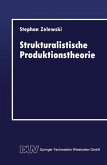 Strukturalistische Produktionstheorie (eBook, PDF)