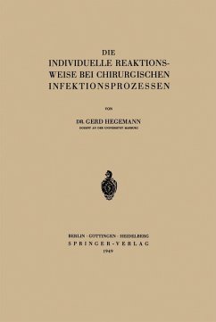 Cover Die Individuelle Reaktionsweise bei Chirurgischen Infektionsprozessen (eBook, PDF)