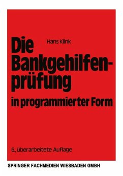 Die Bankgehilfenprüfung in programmierter Form (eBook, PDF) - Klink, Hans