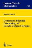 Continuous Bounded Cohomology of Locally Compact Groups (eBook, PDF)