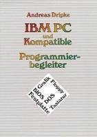 Cover IBM PC und Kompatible Programmierbegleiter (eBook, PDF)