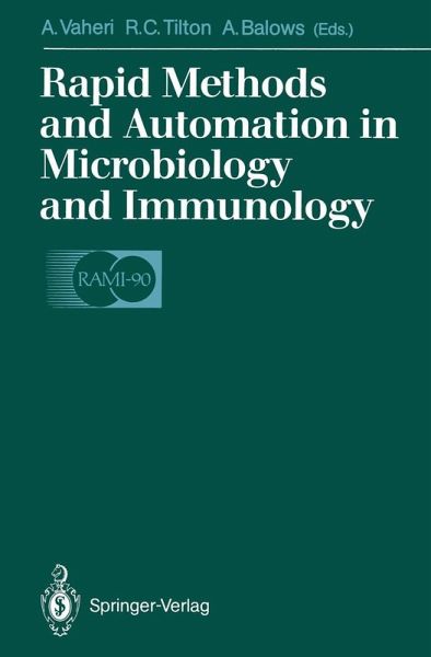 Rapid Methods and Automation in Microbiology and Immunology (eBook, PDF) Rapid Methods and Automation in Microbiology and Immunology (eBook, PDF)