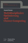 Multidisziplinäre Optimierung und Cluster-Computing (eBook, PDF)