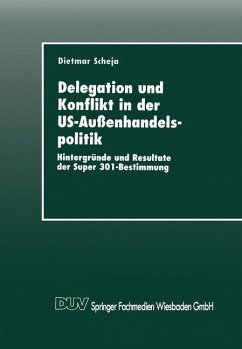 Delegation und Konflikt in der US-Außenhandelspolitik (eBook, PDF)