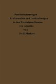 Personenkraftwagen Kraftomnibus und Lastkraftwagen in den Vereinigten Staaten von Amerika (eBook, PDF)