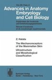 The Mechanoreceptors of the Mammalian Skin Ultrastructure and Morphological Classification (eBook, PDF)