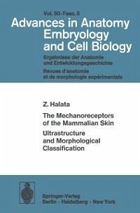 The Mechanoreceptors of the Mammalian Skin Ultrastructure and Morphological Classification (eBook, PDF) - Halata, Z.