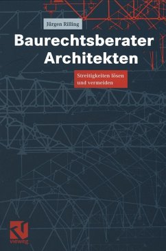 Baurechtsberater Architekten (eBook, PDF) - Rilling, Jürgen