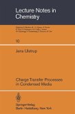 Charge Transfer Processes in Condensed Media (eBook, PDF)