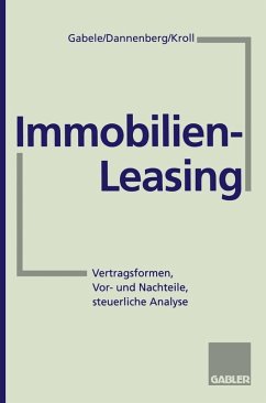 Immobilien-Leasing (eBook, PDF) - Gabele, Eduard; Dannenberg, Jan; Kroll, Michael