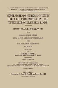 Vergleichende Untersuchungen über die Färbemethoden der Tuberkelbacillen Beim Rinde (eBook, PDF)
