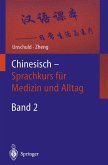 Chinesisch - Sprachkurs für Medizin und Alltag (eBook, PDF)