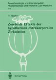 Zerebrale Effekte der hypothermen extrakorporalen Zirkulation (eBook, PDF)