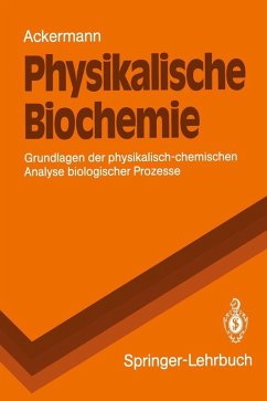 Physikalische Biochemie (eBook, PDF) - Ackermann, Theodor