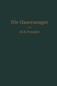 Die Gaserzeuger (eBook, PDF) - Trenkler, H. R.