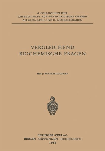 Vergleichende Biochemische Fragen (eBook, PDF) Vergleichende Biochemische Fragen (eBook, PDF)