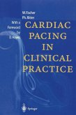Cardiac Pacing in Clinical Practice (eBook, PDF)